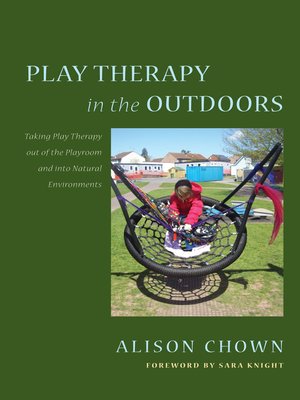 cover image of Play Therapy in the Outdoors